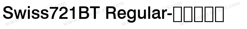 Swiss721BT Regular字体转换